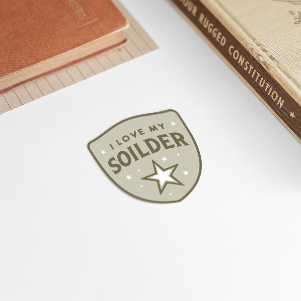 I Love My Soilder Sticker