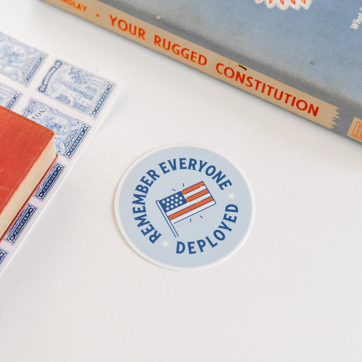 Remember Everyone Deployed Sticker