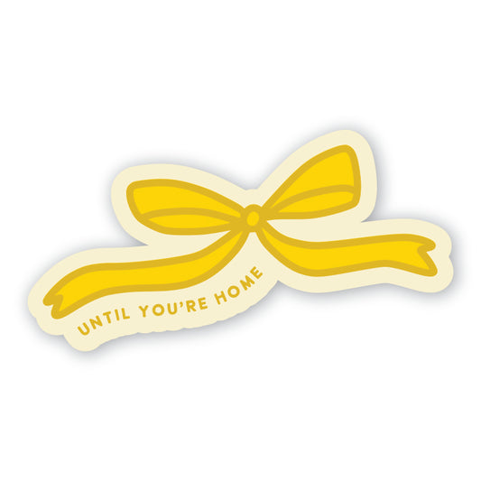 Deployment Sticker - Until You're Home Yellow Ribbon